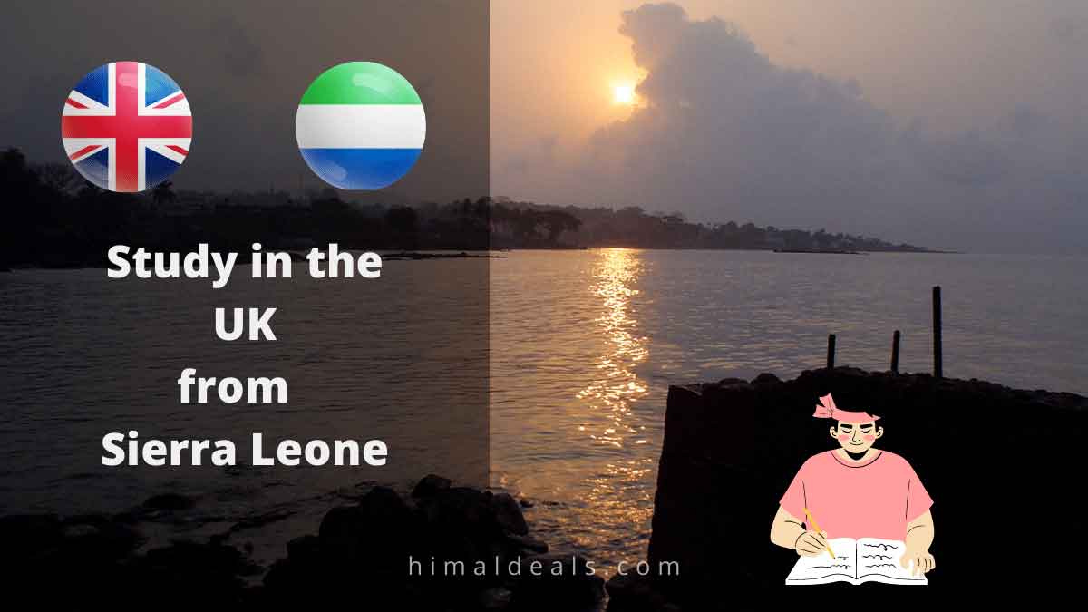 Study in the  UK  from   Sierra Leone